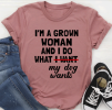 I Do What My Dog Wants T-Shirt for Hoomans